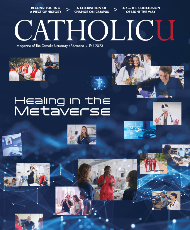 Cover of CatholicU Magazine. On it, photos of CUA nursing students and faculty