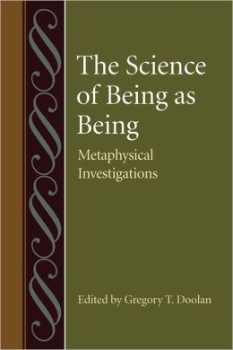 The Science of Being as Being: Metaphysical Investigations