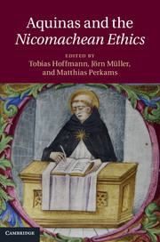Aquinas and the Nicomachean Ethics