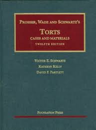 Cases and Materials on Torts, 12th edition