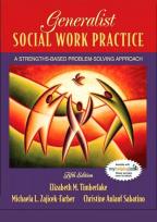 Generalist Social Work Practice: A Strengths-Based Problem Solving Approach / Edition 5